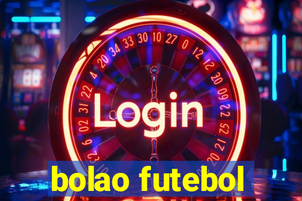 bolao futebol